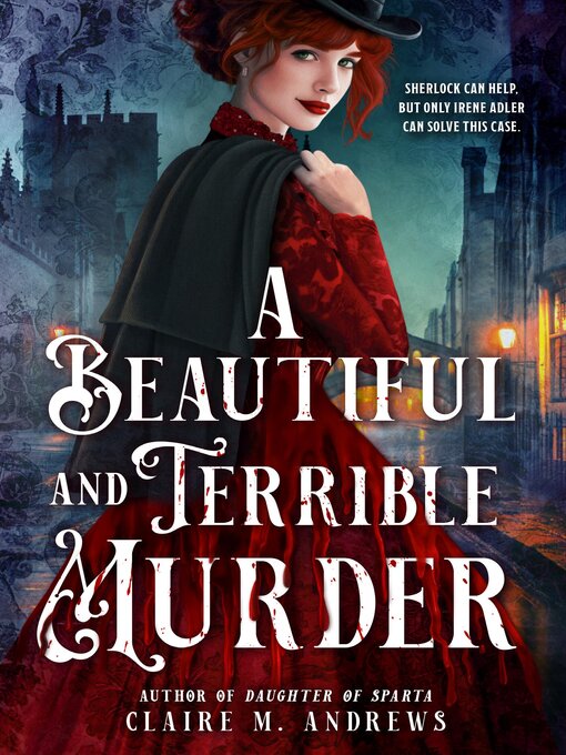 Title details for A Beautiful and Terrible Murder by Claire Andrews - Available